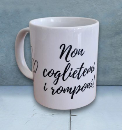 tazza-non-coglietemi-i-romponi-2
